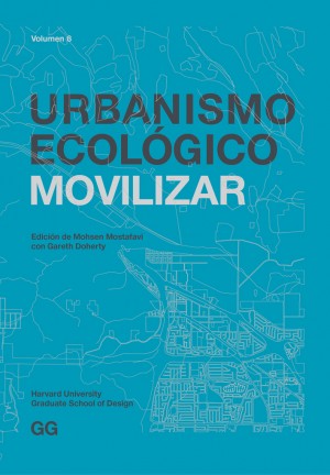 Urbanismo ecológico. Volumen 8